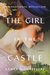 BOOK REVIEW: The Girl in the Castle, by Santa Montefiore