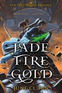 jade fire gold - june c.l. tan
