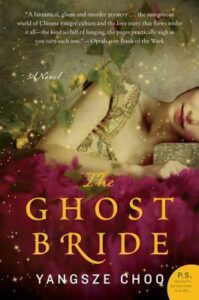 BOOK REVIEW: The Ghost Bride, by Yangsze Choo