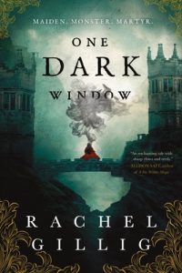 BOOK REVIEW: One Dark Window, by Rachel Gillig
