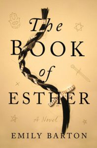BOOK REVIEW: The Book of Esther, by Emily Barton