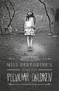BOOK REVIEW: Miss Peregrine’s Home For Peculiar Children, by Ransom Riggs