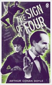 BOOK REVIEW: The Sign of Four, by Sir Arthur Conan Doyle