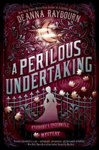 BOOK REVIEW: A Perilous Undertaking, by Deanna Raybourn
