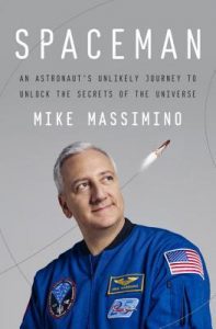 BOOK REVIEW: Spaceman, by Mike Massimino