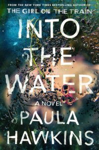 BOOK REVIEW: Into the Water, by Paula Hawkins