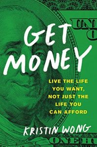 BOOK REVIEW: Get Money, by Kristin Wong