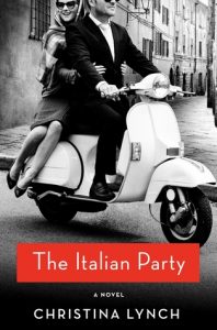 BOOK REVIEW: The Italian Party, by Christina Lynch