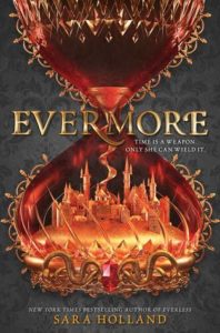 BOOK REVIEW: Evermore, by Sara Holland