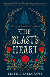 BOOK REVIEW: The Beast’s Heart, by Leife Shallcross