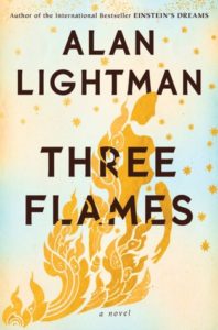BOOK REVIEW: Three Flames, by Alan Lightman