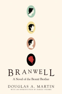 BOOK REVIEW: Branwell, by Douglas A. Martin