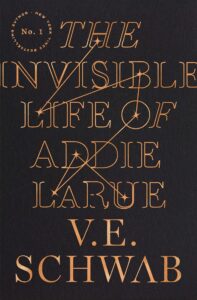 BOOK REVIEW: The Invisible Life of Addie LaRue, by V.E. Schwab