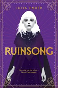 BOOK REVIEW: Ruinsong, by Julia Ember