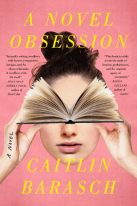 a novel obsession - caitlin barasch