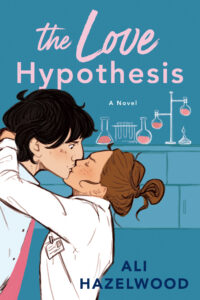 the love hypothesis - ali hazelwood